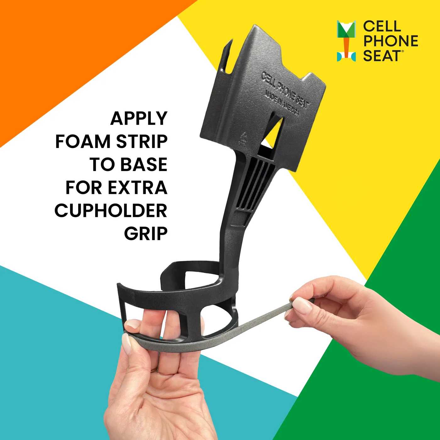 Wrapping the foam strip around the base of the Cell Phone Seat