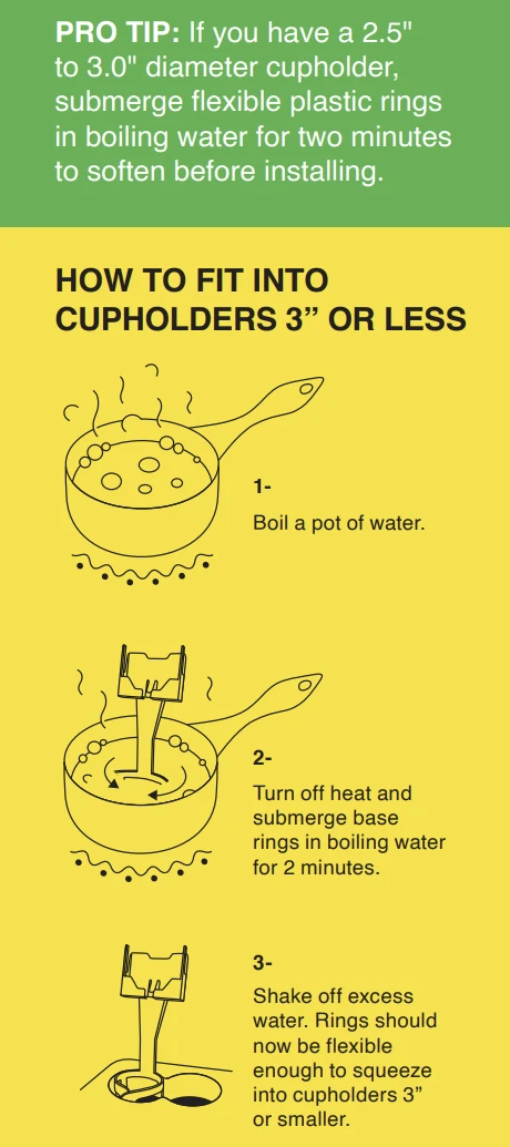 Instruction card: how to fit into cupholders 3 inches or less using hot water
